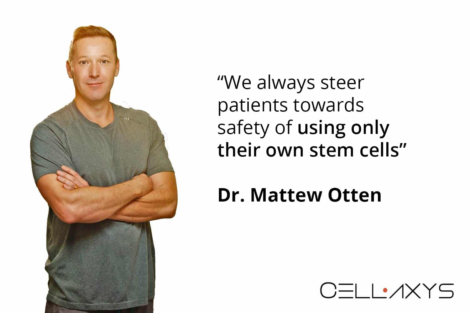 Stem Cell Therapy 10 Dr-Otten-on-stem-cell-therapy-quote-4-edited