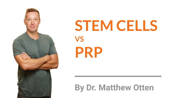 Stem Cell Therapy vs. Platelet-Rich-Plasma Therapy "PRP"