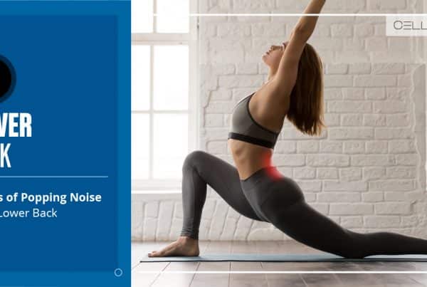 Causes of Popping Noise in the Lower Back